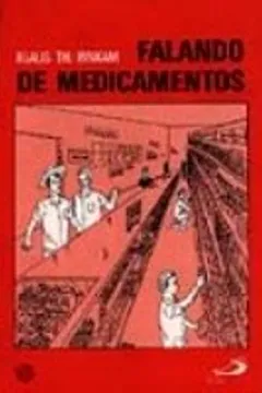 Livro Falando de Medicamentos - Resumo, Resenha, PDF, etc.