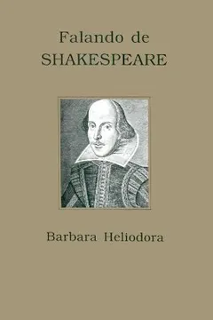 Livro Falando de Shakespeare - Resumo, Resenha, PDF, etc.
