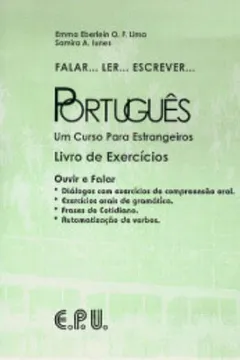 Livro Falar... Ler... Escrever... Português. Um Curso Para Estrangeiros (+ CD) - Resumo, Resenha, PDF, etc.