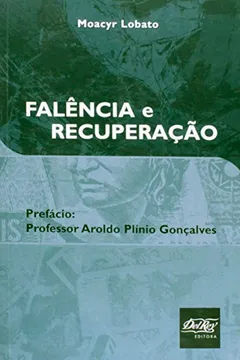 Livro Falência e Recuperação - Resumo, Resenha, PDF, etc.