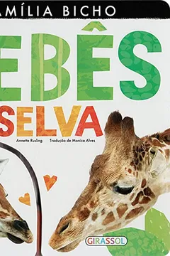 Livro Família Bicho. Bebês da Selva - Volume 2 - Resumo, Resenha, PDF, etc.