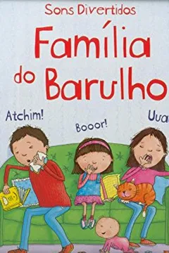 Livro Família Do Barulho - Resumo, Resenha, PDF, etc.