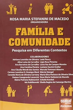 Livro Família e Comunidade. Pesquisa em Diferentes Contextos - Resumo, Resenha, PDF, etc.