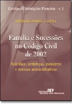 Livro Família e Sucessões no Código Civil de 2002 - Resumo, Resenha, PDF, etc.