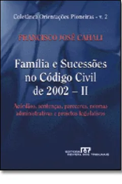 Livro Família E Sucessões No Código Civil De 2002 II - Resumo, Resenha, PDF, etc.