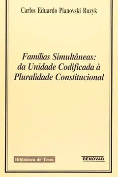 Capa do livro Famílias Simultâneas. da Unidade Codificada a Pluralidade