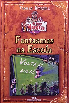 Livro Fantasmas Na Escola - Resumo, Resenha, PDF, etc.