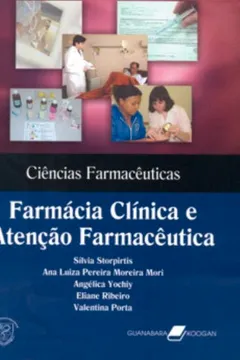 Capa do livro Farmácia Clínica E Atenção Farmacêutica