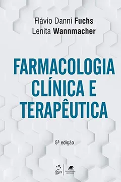 Livro Farmacologia Clínica e Terapêutica - Resumo, Resenha, PDF, etc.