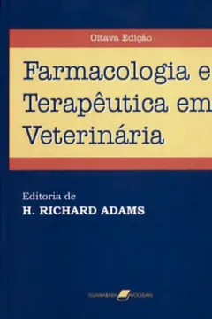 Livro Farmacologia e Terapêutica em Veterinária - Resumo, Resenha, PDF, etc.
