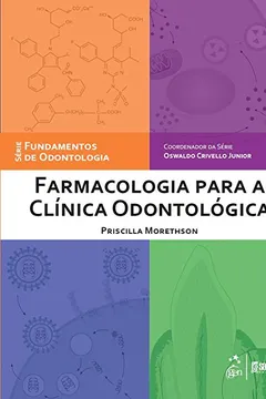 Livro Farmacologia Para a Clínica Odontológica - Resumo, Resenha, PDF, etc.