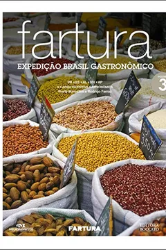 Livro Fartura. Expedição Brasil Gastronômico - Resumo, Resenha, PDF, etc.