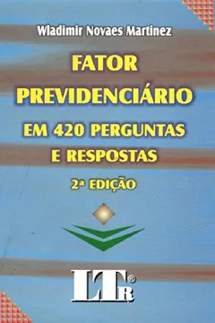 Capa do livro Fator Previdenciário em 420 Perguntas e Respostas