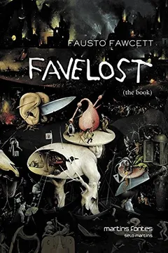 Livro Favelost - Resumo, Resenha, PDF, etc.