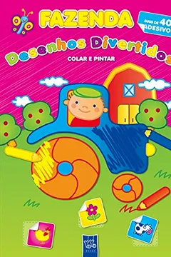Capa do livro Fazenda. Desenhos Divertidos Colar e Pintar