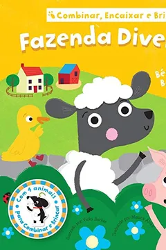 Livro Fazenda Divertida. Combinar, Encaixa e Brincar - Resumo, Resenha, PDF, etc.