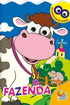 Livro Fazenda. Olhinhos que Se Mexem - Resumo, Resenha, PDF, etc.
