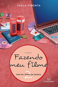 Livro Fazendo Meu Filme 2. Fani na Terra da Rainha - Resumo, Resenha, PDF, etc.