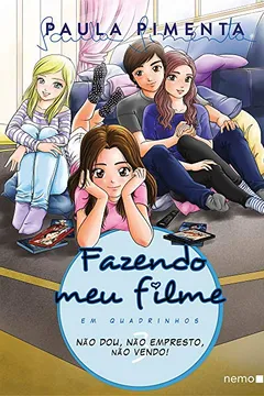 Livro Fazendo Meu Filme em Quadrinhos - Volume 3 - Resumo, Resenha, PDF, etc.