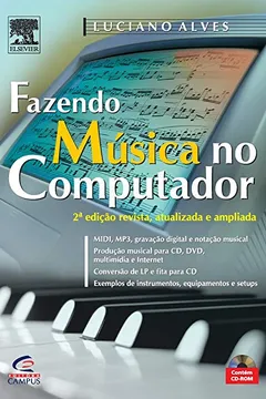Livro Fazendo Música no Computador - Resumo, Resenha, PDF, etc.