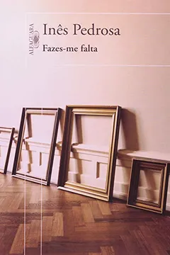 Livro Fazes-Me Falta - Resumo, Resenha, PDF, etc.