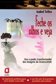 Livro Feche os Olhos e Veja - Resumo, Resenha, PDF, etc.