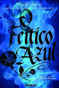 Livro Feitiço Azul - Resumo, Resenha, PDF, etc.