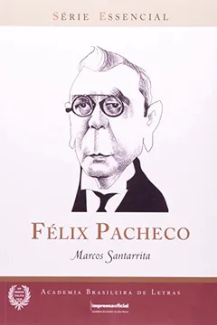 Livro Felix Pacheco - Resumo, Resenha, PDF, etc.