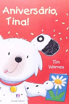 Livro Feliz Aniversario, Tina! - Resumo, Resenha, PDF, etc.