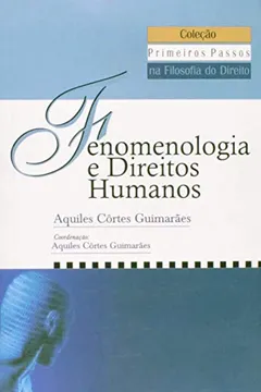 Capa do livro Fenomenologia E Direitos Humanos