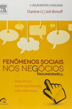 Livro Fenômenos Sociais nos Negócios - Groundswell - Resumo, Resenha, PDF, etc.