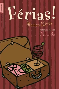 Livro Férias! - Resumo, Resenha, PDF, etc.