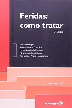 Livro Feridas. Como Tratar - Resumo, Resenha, PDF, etc.