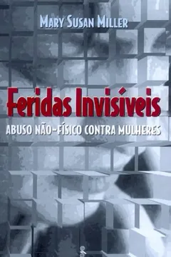 Capa do livro Feridas Invisíveis