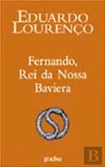 Capa do livro FERNANDO PESSOA REI DA NOSSA BAVIERA