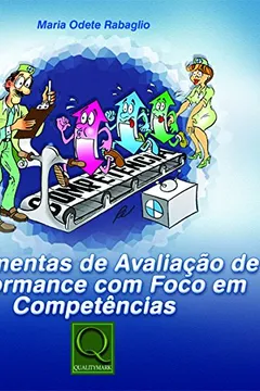Livro Ferramentas de Avaliação de Performance com Foco em Competências - Resumo, Resenha, PDF, etc.