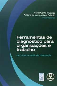 Livro Ferramentas de Diagnóstico Para Organizações e Trabalho - Resumo, Resenha, PDF, etc.