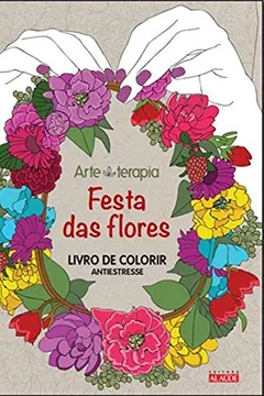 Livro Festa das Flores - Resumo, Resenha, PDF, etc.