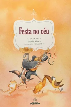 Livro Festa no Céu - Resumo, Resenha, PDF, etc.