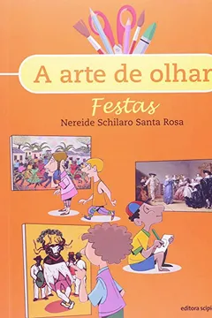 Capa do livro Festas. A Arte de Olhar