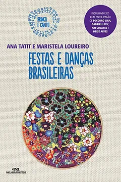 Livro Festas e Danças Brasileiras - Resumo, Resenha, PDF, etc.