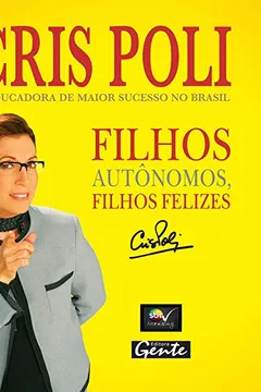 Livro Filhos Autônomos, Filhos Felizes - Resumo, Resenha, PDF, etc.