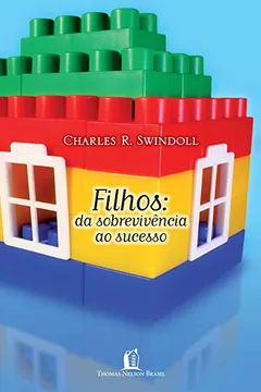 Capa do livro Filhos. Da Sobrevivência ao Sucesso