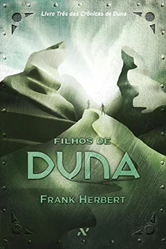 Livro Filhos de Duna - Resumo, Resenha, PDF, etc.