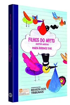 Livro Filhos do Afeto. Questões Jurídicas - Resumo, Resenha, PDF, etc.