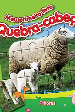 Capa do livro Filhotes. Meu Primeiro Livro Quebra-Cabeça