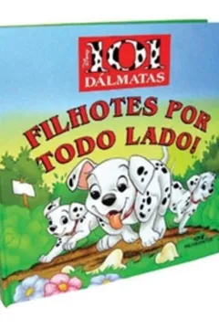 Livro Filhotes Por Todo Lado! - Resumo, Resenha, PDF, etc.