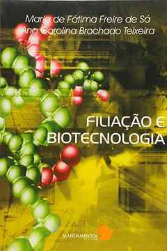 Livro Filiação e Biotecnologia - Resumo, Resenha, PDF, etc.