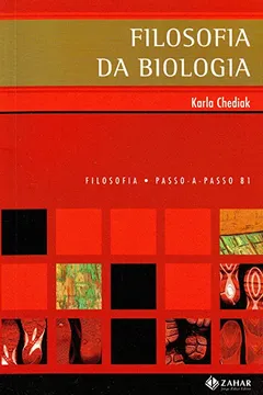 Livro Filosofia Da Biologia. Coleção Passo-a-Passo Filosofia - Resumo, Resenha, PDF, etc.
