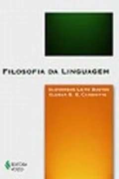 Livro Filosofia da Linguagem - Resumo, Resenha, PDF, etc.